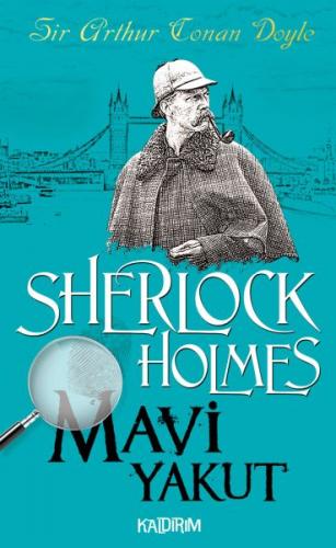 Mavi Yakut - Sherlock Holmes - Sir Arthur Conan Doyle - Kaldırım Yayın