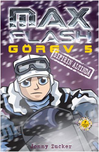 Max Flash - Görev 5 - Jonny Zucker - Artemis Yayınları