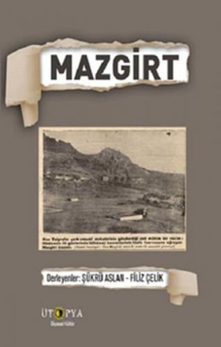 Mazgirt - Şükrü Aslan - Ütopya Yayınevi