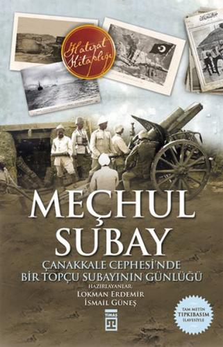 Meçhul Subay - Lokman Erdemir - Timaş Yayınları