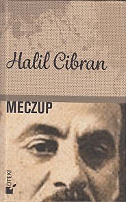 Meczup (Ciltli) - Halil Cibran - Öteki Yayınevi