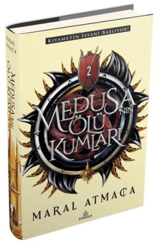 Medusa'nın Ölü Kumları 2 (Ciltli) - Maral Atmaca - Ephesus Yayınları