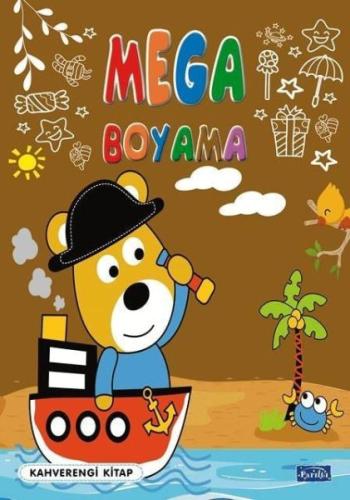 Mega Boyama Kahverengi Kitap - - Parıltı Yayınları