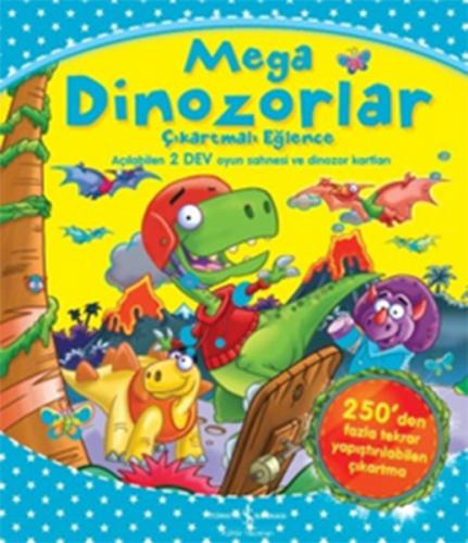 Mega Dinozorlar - Çıkartmalı Eğlence - Kolektif - İş Bankası Kültür Ya