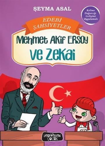 Mehmet Akif Ersoy ve Zekai - Şeyma Asal - Yediveren Çocuk