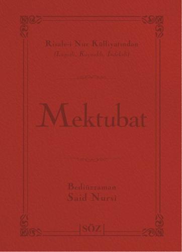 Mektubat (Çanta Boy) - Bediüzzaman Said-i Nursi - Söz Basım Yayın