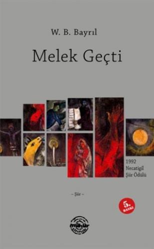 Melek Geçti - W. B. Bayril - Mühür Kitaplığı