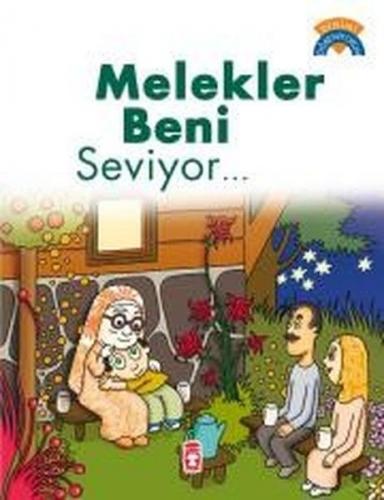 Melekler Beni Seviyor - Çiğdem Özmen - Timaş Çocuk - İlk Çocukluk