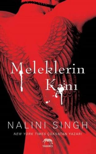 Meleklerin Kanı (Ciltli) - Nalini Singh - Yabancı Yayınları