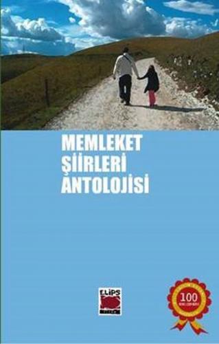 Memleket Şiirleri Antolojisi - Kolektif - Elips Kitap