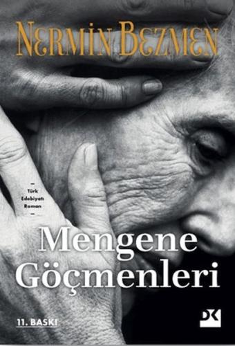 Mengene Göçmenleri - Nermin Bezmen - Doğan Kitap