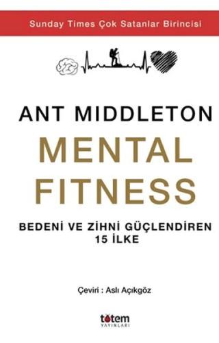 Mental Fitness - Ant Middleton - Totem Yayınları