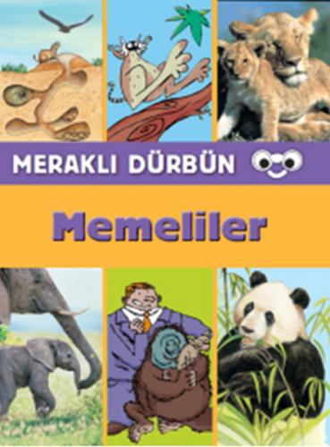 Meraklı Dürbün - Memeliler - Kolektif - Doğan Egmont Yayıncılık