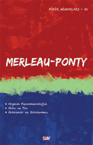 Merleau Ponty - Emre Şan - Say Yayınları