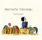 Mervan'ın Yolculuğu (Ciltli) - Patricia de Arias - EDAM