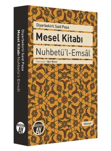 Diyarbekirli Said Paşa: Mesel Kitabı - Kolektif - Büyüyen Ay Yayınları