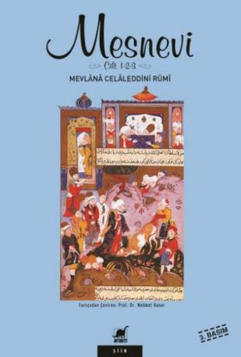 Mesnevi Cilt 1-2-3 - Mevlânâ Celâleddîn-i Rûmî - Ayrıntı Yayınları