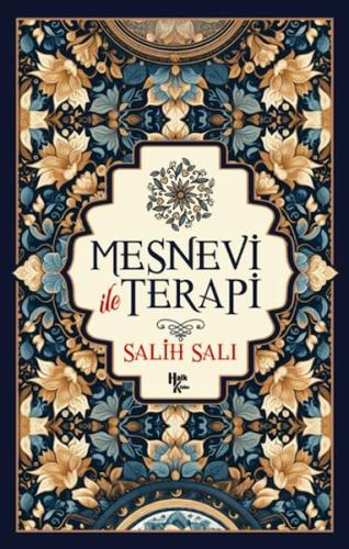 Mesnevi ile Terapi - Salih Salı - Halk Kitabevi