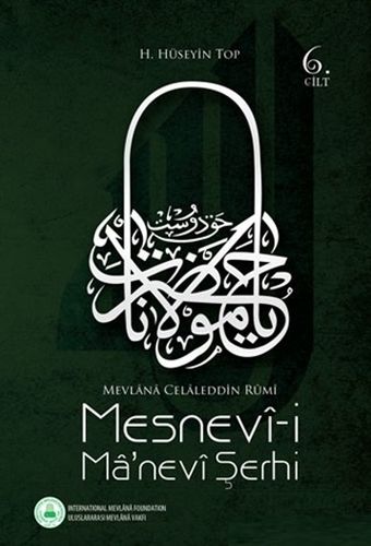 Mesnevi-i Manevi Şerhi 6. Cilt (Ciltli) - H. Hüseyin Top - Rumi Yayınl