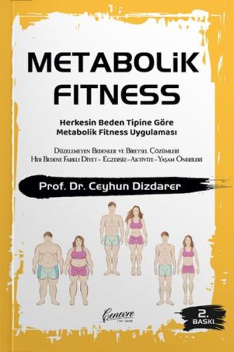 Metabolik Fitness - Prof. Dr. Ceyhun Dizdarer - Cenevre Fikir Sanat