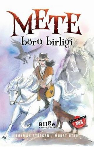 Mete - Börü Birliği - Lokman Aydoğan - Bilge Kültür Sanat