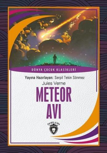 Meteor Avı - Jules Verne - Dorlion Yayınevi