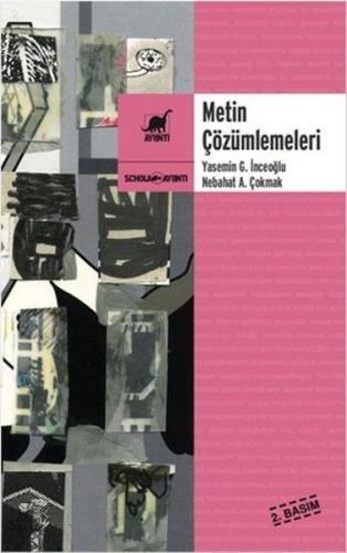 Metin Çözümlemeleri - Nebahat Akgün Çomak - Ayrıntı Yayınları