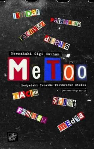 Metoo - Meenakshi Gigi Durham - Düşbaz Kitaplar