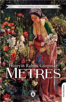 Metres - Hüseyin Rahmi Gürpınar - Dorlion Yayınları