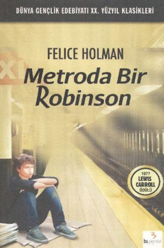 Metroda Bir Robinson Felice Holman