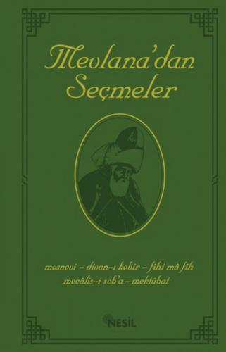 Mevlana Celaleddin Rumi'nin Bütün Eserlerinden Seçmeler - Kolektif - N