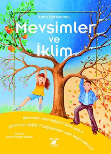 Mevsimler ve İklim - Anna Hatzimanoli - Dinozor Çocuk