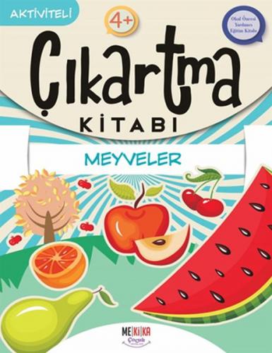 Meyveler - Çıkartma Kitabı - - Mekika Çocuk