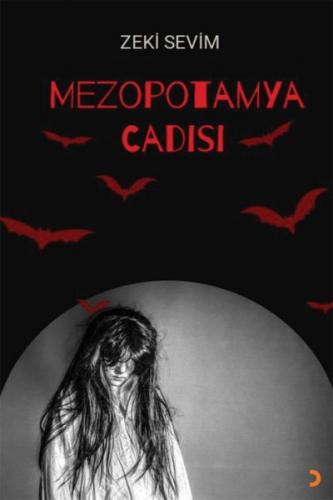 Mezopotamya Cadısı - Zeki Sevim - Cinius Yayınları