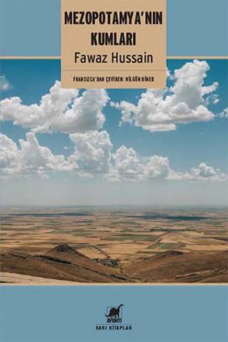 Mezopotamya'nın Kumları - Fawaz Hüssain - Ayrıntı Yayınları