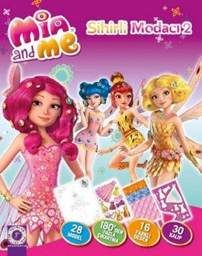 Mia and Me - Sihirli Modacı - Kolektif - Artemis Yayınları