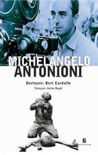 Michelangelo Antonioni - Derleme - Agora Kitaplığı