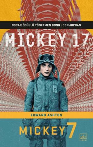 Mickey 7 (Film Kapağı) - Edward Ashton - İthaki Yayınları