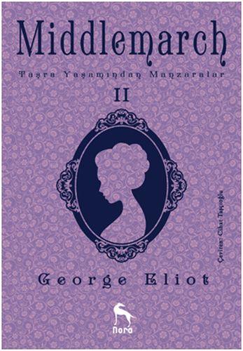 Middlemarch 2 - George Eliot - Nora Kitap