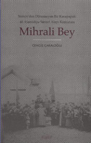 Mihrali Bey - Cengiz Çakaloğlu - Kitabevi Yayınları