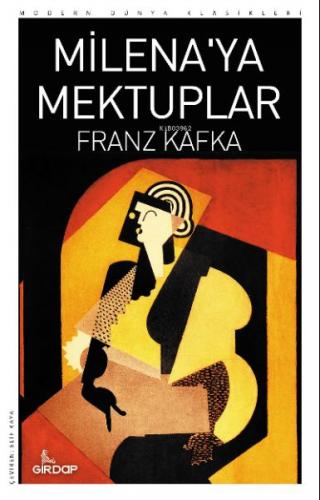 Milena'ya Mektuplar - Franz Kafka - Girdap Kitap