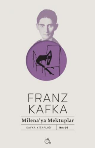 Milena'ya Mektuplar - Franz Kafka - Aylak Adam Kültür Sanat Yayıncılık