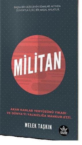 Militan - Melek Taşkın - Elpis Yayınları - Özel Ürünler