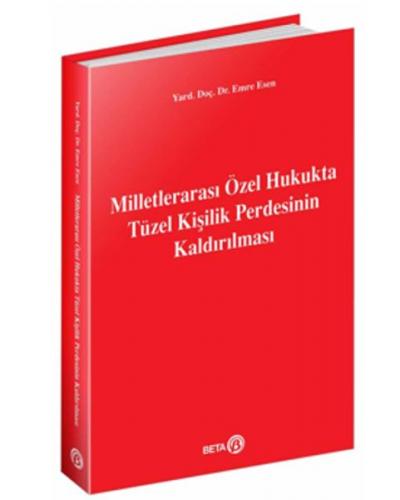 Milletlerarası Özel Hukukta Tüzel Kişilik Perdesinin Kaldırılması - Em