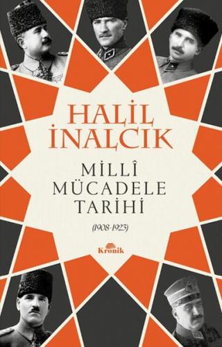 Millî Mücadele Tarihi - Halil İnalcık - Kronik Kitap