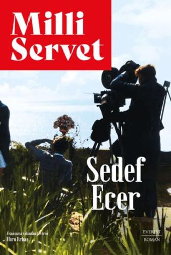 Milli Servet - Sedef Ecer - Everest Yayınları