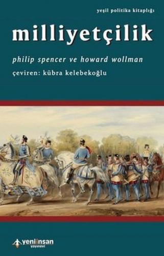 Milliyetçilik - Philip Spencer - Yeni İnsan Yayınevi