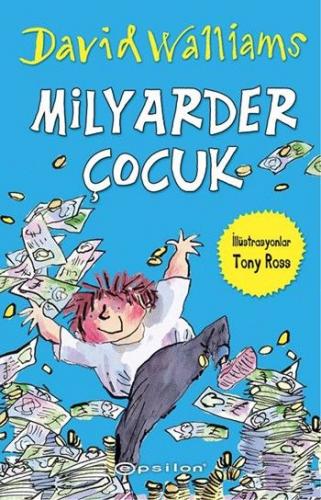 Milyarder Çocuk - David Walliams - Epsilon Yayınevi