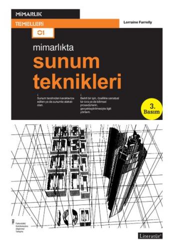 Mimarlıkta Sunum Teknikleri - Lorraine Farrelly - Literatür Yayıncılık