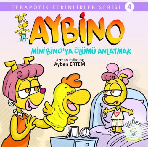 Mini Bino'ya Ölümü Anlatmak - - Ayben